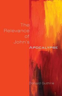 Produktbild: The Relevance of John's Apocalypse