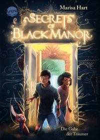 Produktbild: Secrets of Black Manor (1). Die Gabe der Tr&auml;umer