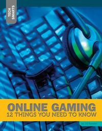 Produktbild: Online Gaming: 12 Things You Need to Know