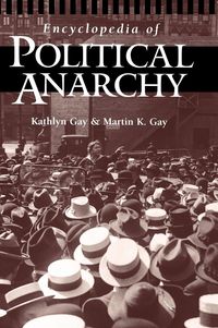 Produktbild: Encyclopedia of Political Anarchy