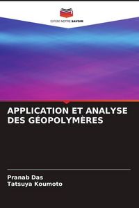 Produktbild: Application Et Analyse des G&eacute;opolym&egrave;res