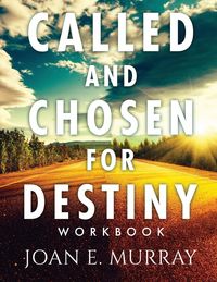 Produktbild: Called and Chosen For Destiny Workbook