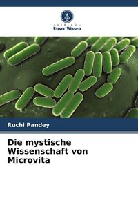 Produktbild: Die mystische Wissenschaft von Microvita