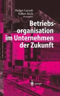 Produktbild: Betriebsorganisation im Unternehmen der Zukunft