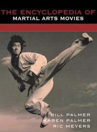 Produktbild: The Encyclopedia of Martial Arts Movies