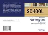Produktbild: Best and Worst Schools What accounts for the difference?