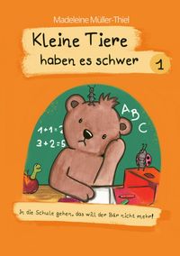 Produktbild: Kleine Tiere haben es schwer 1
