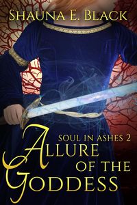 Produktbild: Allure of the Goddess (Soul in Ashes, #2)