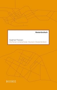Produktbild: Die feinen Unterschiede: Deutsch&ndash;Niederl&auml;ndisch
