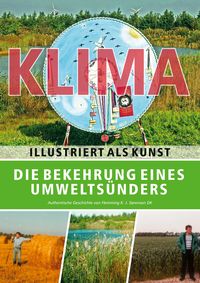 Produktbild: Die Bekehrung eines Umwelts&uuml;nders