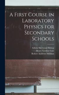 Produktbild: A First Course in Laboratory Physics for Secondary Schools