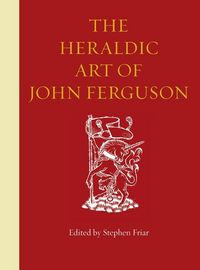 Produktbild: The Heraldic Art of John Ferguson