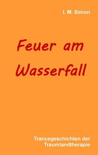 Produktbild: Feuer am Wasserfall