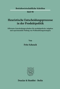 Produktbild: Heuristische Entscheidungsprozesse in der Produktpolitik.