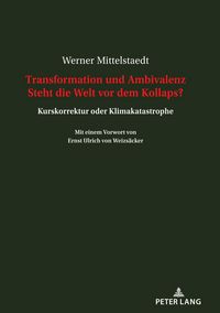 Produktbild: Transformation und Ambivalenz. Steht die Welt vor dem Kollaps?