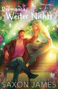 Produktbild: Bromance, Weiter Nichts (Accidental Love, #4)