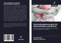 Produktbild: Gastroduodenoscopie bij besmettelijke pati&euml;nten