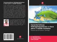 Produktbild: Caracter&iacute;sticas hidrogeoqu&iacute;micas e risco para a sa&uacute;de humana