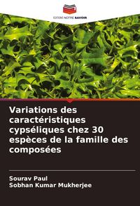 Produktbild: Variations des caract&eacute;ristiques cyps&eacute;liques chez 30 esp&egrave;ces de la famille des compos&eacute;es