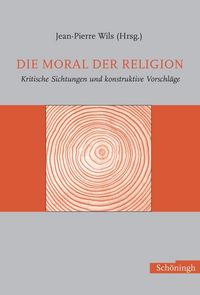 Produktbild: Die Moral der Religion
