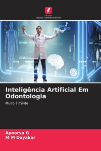 Produktbild: Intelig&ecirc;ncia Artificial Em Odontologia