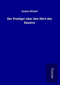 Produktbild: Der Prediger &uuml;ber den Wert des Daseins