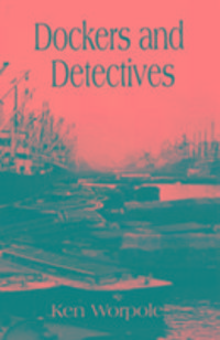 Produktbild: Worpole, K: Dockers and Detectives
