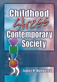 Produktbild: Childhood Stress in Contemporary Society