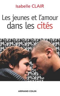 Produktbild: Les jeunes et l'amour dans les cit&eacute;s