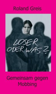 Produktbild: Loser oder was?