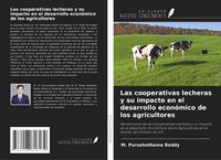 Produktbild: Las cooperativas lecheras y su impacto en el desarrollo econ&oacute;mico de los agricultores