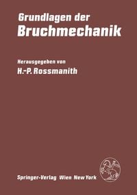 Produktbild: Grundlagen der Bruchmechanik