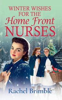 Produktbild: Winter Wishes for the Home Front Nurses
