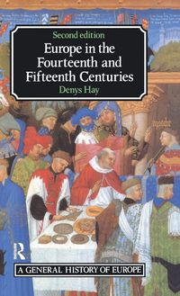 Produktbild: Europe in the Fourteenth and Fifteenth Centuries