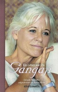Produktbild: Gangaji - Ein Leben wie Du