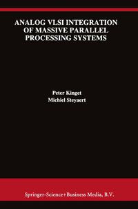 Produktbild: Analog VLSI Integration of Massive Parallel Signal Processing Systems