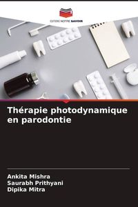 Produktbild: Th&eacute;rapie photodynamique en parodontie