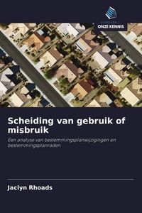 Produktbild: Scheiding van gebruik of misbruik