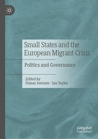 Produktbild: Small States and the European Migrant Crisis