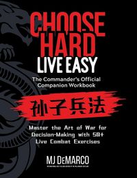 Produktbild: Choose Hard, Live Easy - the Commander's Official Companion Workbook