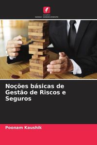 Produktbild: No&ccedil;&otilde;es b&aacute;sicas de Gest&atilde;o de Riscos e Seguros