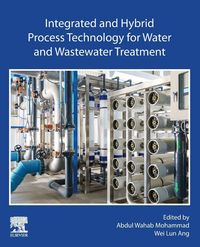 Produktbild: Integrated and Hybrid Process Technology for Water and Wastewater Treatment
