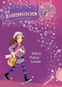 Bild vom Artikel Hokus, Pokus, Leonie / Die Zaubermädchen Band 1 vom Autor Irene Zimmermann