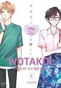 Produktbild: Wotakoi 4. Cilt - Otakular Icin Ask Zordur