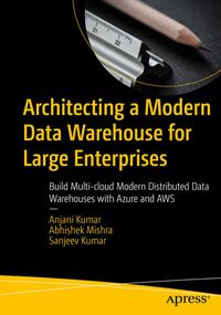 Produktbild: Architecting a Modern Data Warehouse for Large Enterprises