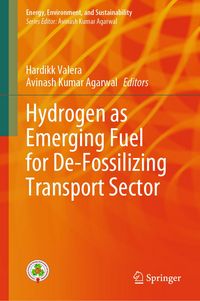 Produktbild: Hydrogen as Emerging Fuel for De-Fossilizing Transport Sector