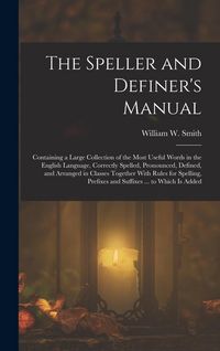 Produktbild: The Speller and Definer's Manual