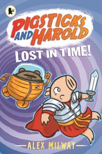 Produktbild: Milway, A: Pigsticks and Harold Lost in Time!