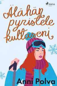 Produktbild: &Auml;l&auml;h&auml;n pyristele, kultaseni