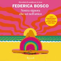 Produktbild: Nostra signora che sei nell'attico